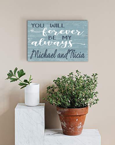 custom you will forever be my always sign